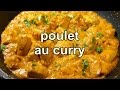 POULET AU CURRY  - Recette de cuisine facile et rapide