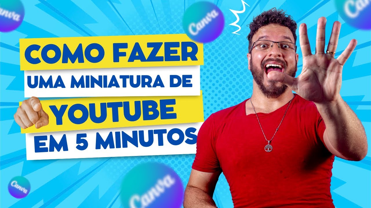 Como Criar uma Miniatura para o YouTube em 5 Min | Tutorial Canva ...