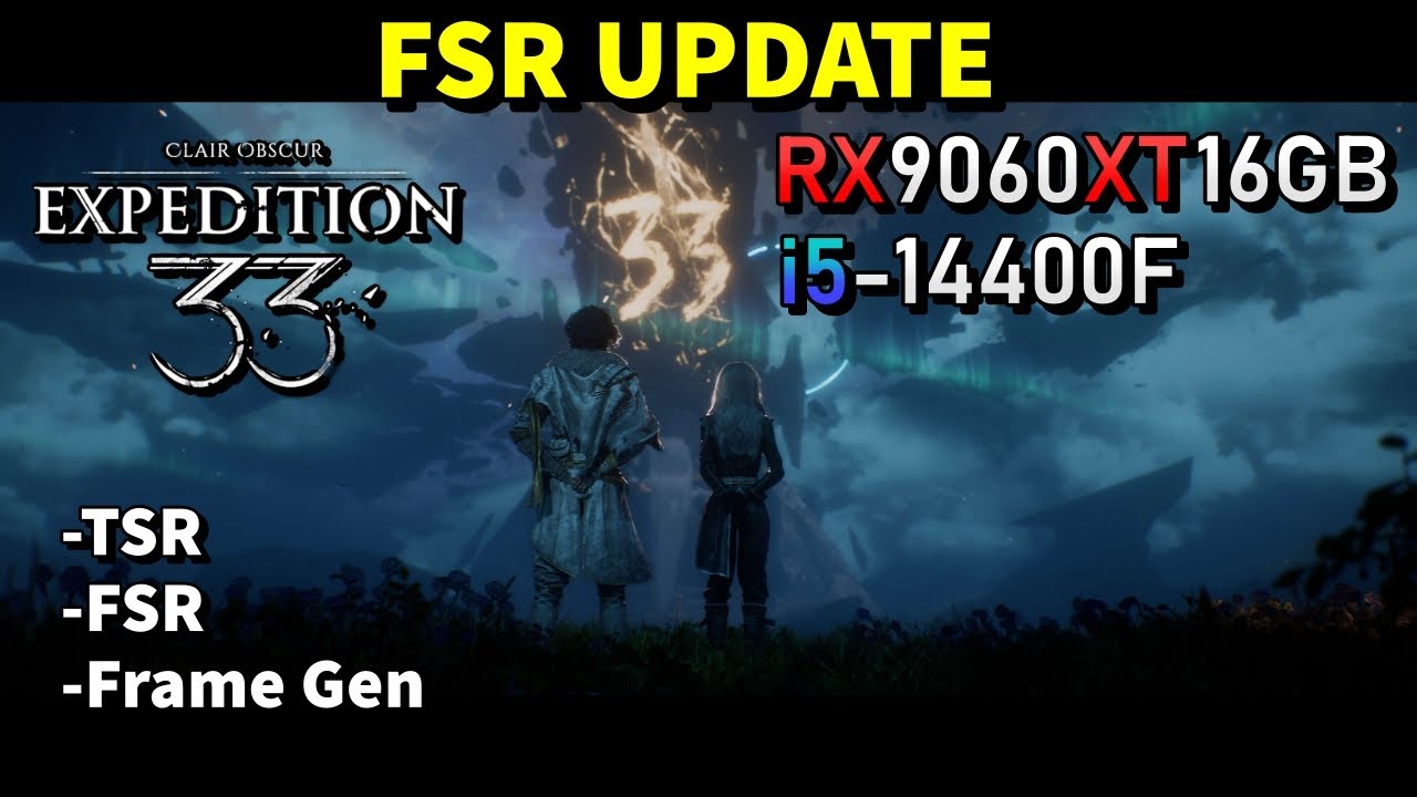 Clair Obscur Expedition 33 RX 9060 XT 16GB - 1080p | 1440p | 4K