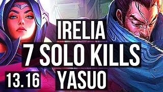 IRELIA vs YASUO (TOP) | 7 solo kills, 14/2/9, 300+ games, Dominating | KR Diamond | 13.16