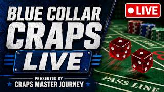 Blue Collar Craps Live #7 | Live Craps Practice, Strategy, Tracker & Dice Talk