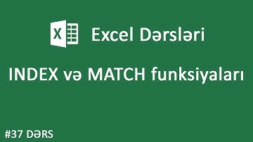 INDEX və MATCH funksiyaları - Excel dərsləri #37