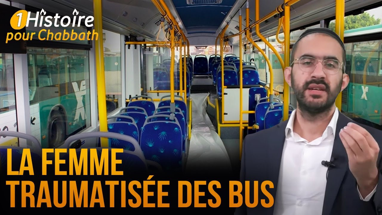 LA FEMME TRAUMATISÉE DES BUS 🚌 HISTOIRE RACONTÉE PAR BINYAMIN BENHAMOU