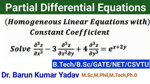 Homogeneous Linear Partial Differential Equations  with Constant Coefficient | PDE | part 12 |