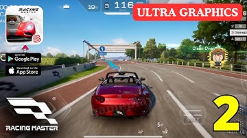 Racing Master Gameplay Part 2 | Ultra Graphics - English Version | (IOS, Android)
