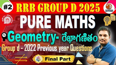 Group D GEOMETRY Final Part | Group D Solved Questions for all Aspirants by #SRINIVASMechAcademy