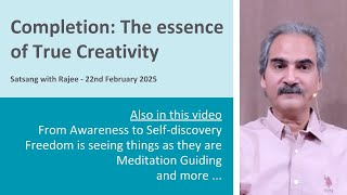 Celebrity Completion: The essence of True Creativity [Satsang with Rajee] Wealth