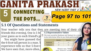 Class 7 Maths Ganita Prakash Part 2 | Chapter 5 Connecting the dots | Page 97 to 101