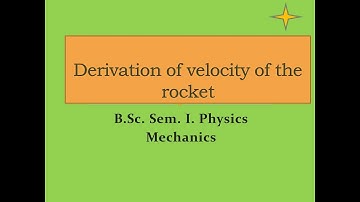 Derivation  of  velocity  of the  rocket