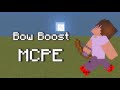 How To Bow Boost on MCPE/MCBE!