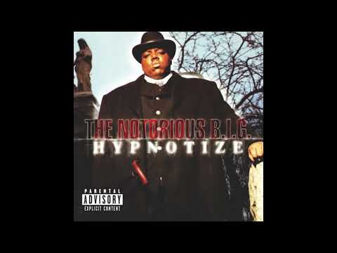 The Notorious B.I.G. Featuring Pamela Long - Hypnotize