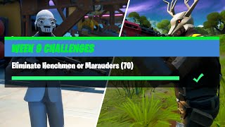 Eliminate Henchmen or Marauders (70) - Fortnite Week 9 Challenges