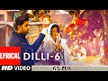 Lyrical dilli6  delhi 6  abhishek bachchan sonam kapoor  ar rahman