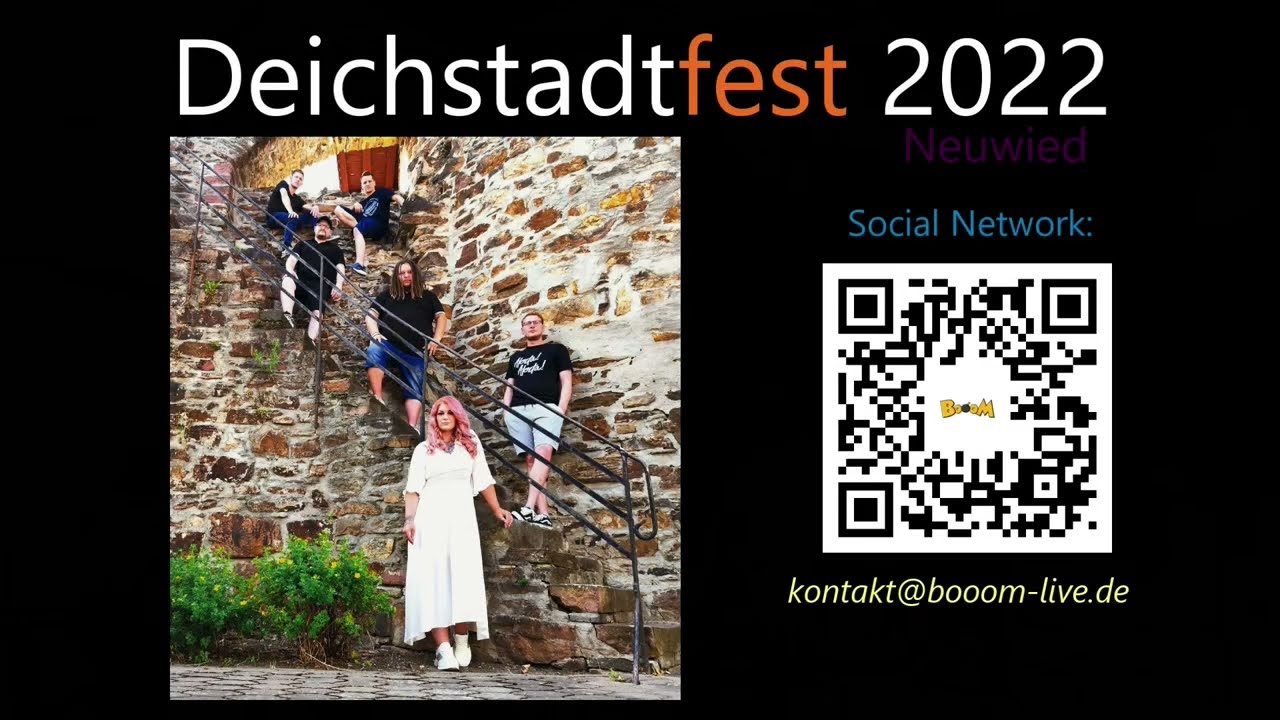Deichstadtfest Neuwied Samstag 09.07.2022 BoooM Live!