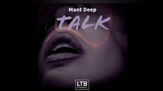 Mant Deep - Talk (Original Mix) Resimi