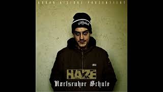 Haze - Karlsruher Schule (Full Album Mix)