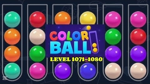 Level 1071-1080 || Outstanding! Color Ball Sort Puzzle #trending #viralvideo