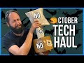 TECH HAUL OCTOBER - Oh No, They Are Back...