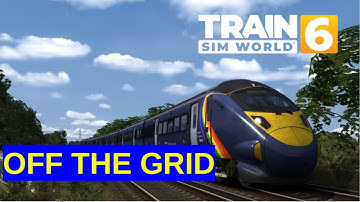Train SIm World 6 Southeastern Highspeed: Off The Grid