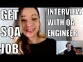 Interview with Quality Assurance Engineer - Why You Should Try QA Job