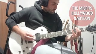 The Misfits - Hollywood Babylon guitar cover