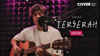 TERSERAH - RAISA | Acoustic Cover by SVARALAYA (  Lyric Video )