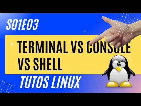 Terminal vs Console vs Shell : tty, bash... - #Linux 1.3