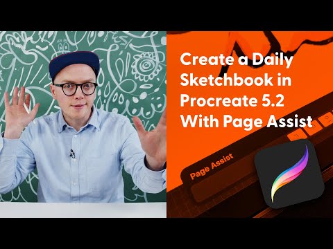 Create a Daily Sketchbook in Procreate 5.2 With Page Assist