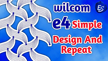 Wilcom e4 simple design and repeat Setup