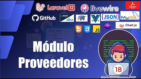 18 Nuevo Módulo de Proveedores en Laravel 12 | Modelo, Migración, Seeder y Listado-Laravel FullStack