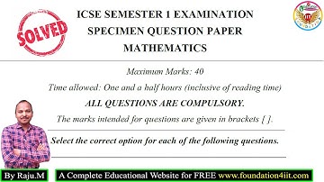 ICSE Class 10 Semester 1 Examination || Mathematics || Specimen Paper ( 2021-22 ) ||