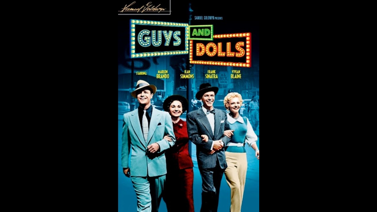 映画 『野郎どもと女たち（Guys and Dolls）』 original source 1955.