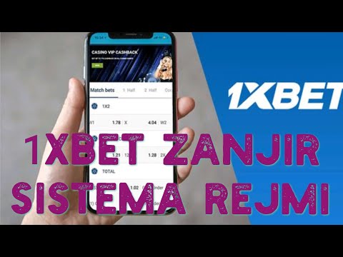 1XBET ZANJIR SISTEMA VA FOYDALI FUNKSYA VA SIZLAR UCHUN