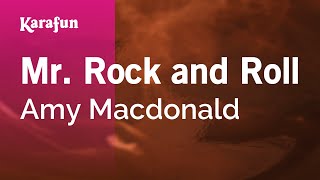 Mr. Rock and Roll - Amy Macdonald | Karaoke Version | KaraFun chords