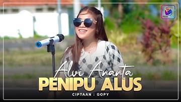 Alvi Ananta - Penipu Alus | Neng Ngarep Kowe Tenanan, Neng Mburi Kowe Adolan (Official Music Video)
