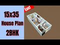 15x35 House Design 2bHK || 15 by 35 Ghar Ka Naksha || 2 Bedroom House Plan || Small House Design