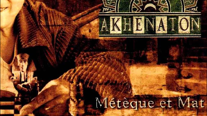 AKHENATON.- Je ne suis pas à plaindre