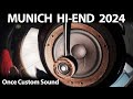 MUNICH Hi-End 2024 - ONCE