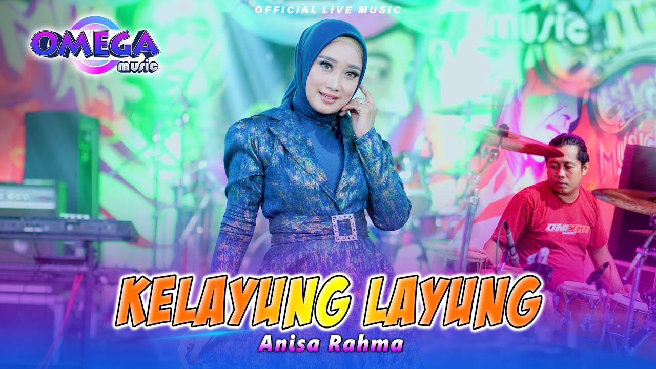 Kelayung Layung - Anisa Rahma (Omega Music)