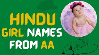 💖 Modern 2023 ᐅ Hindu baby girl name starting with AA | Baby girl names starting with AA in Hindu