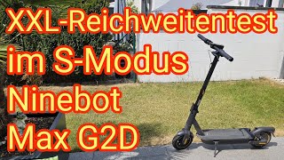 Ninebot Max G2D im S-Modus - XXL-Reichweitentest - Wie weit komme ich?