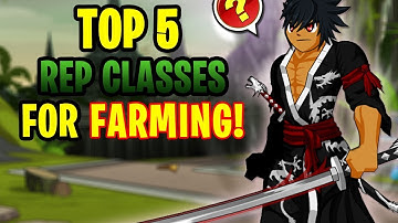 AQW - TOP 5 REPUTATION Classes For FARMING In AQW! (Non-Member) + GAMEPLAY!