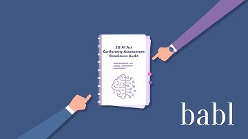 EU AI Act Conformity Assessment Readiness Audit with BABL AI