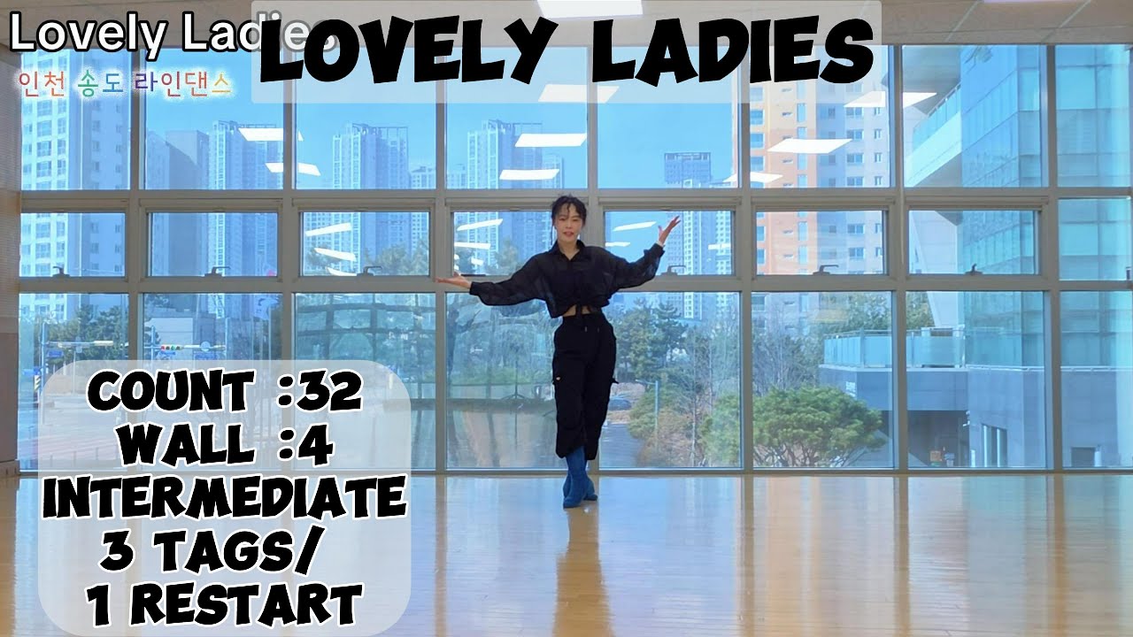 Lovely Ladies Demo/ 러블리레이디스 라인댄스/ Intermediate/ 중급 라인댄스/ 송도 라인댄스/ 인천 라인댄스/ 워니쌤