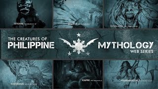 Creatures Of Philippine Mythology Doentary Web Series