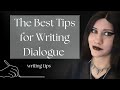 The Best Tips for Writing Dialogue