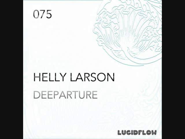 Helly Larson - Deeparture