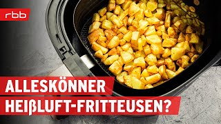 HeißluftFritteusen im Test  Alternative zum Backofen? | Airfryer | SUPER.MARKT