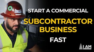 Starting a Successful Subcontractor Business