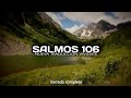 SALMOS 106 (narrado completo)NTV @reflexconvicentearcilalope5407 #dios #biblia #salmos #parati #fé